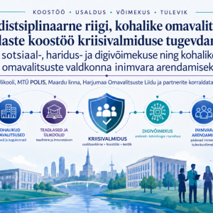 4. juunil 2026 kell 12.00 toimub Maardu Vaba Aja Keskuses (Keemikute 12b, Maardu linn) Tallinna Ülikooli, MTÜ POLIS, Maardu linna, Harjumaa Omavalitsuste Liidu ja partnerite korraldatav foorum „Interdistsiplinaarne riigi, kohalike omavalitsuste ja teadlaste koostöö kriisivalmiduse tugevdamiseks sotsiaal-, haridus- ja digivõimekuse ning kohalike omavalitsuste valdkonna inimvara arendamiseks”. Tegemist on traditsioonilise poliitikute, teadlaste ja praktikute arutelu platvormiga.


Kuidas riigi, kohalike omavalitsuste ja teadlaste koostöös parandada kriisideks valmisolekut ning tugevdada haridus-, sotsiaal- ja digivõimekust – keskne loomulikult inimvara!