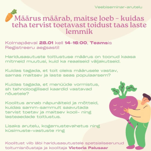 📢 Määrus määrab, maitse loeb – kuidas teha tervist toetavast toidust taas laste lemmik?
Jätkukoolitus Harjumaa haridusasutustele (kokad, menüüde koostajad, toitlustusjuhid)
📅 Kolmapäeval, 28.01 kell 14:00–16:00
📍 Teamsis (link saadetakse registreerunutele)

Haridusasutuste toitlustuse määrus on toonud kaasa mitmeid muutusi, aga ka väljakutseid.
✅ Kuidas tagada, et toit oleks määrusele vastav, samas maitsev ja laste seas populaarne?
✅ Kuidas vormistada menüüd ja tehnoloogilised kaardid nõuetele vastavalt?

Koolitus annab praktilisi näpunäiteid ja ideid, kuidas samm-sammult saavutada tervist toetav ja maitsev kooli- ning lasteaedade toitlustus.
Lisaks arutelu, kogemustevahetus ja küsimuste-vastuste ring. 

Koolitust viib läbi haridusasutustele spetsialiseerunud toitumisnõustaja ja koolitaja Victoria Palusaar.

👉 Registreeru aegsasti siin: https://www.hol.ee/et/sundmustekalender/maarus-maarab-maitse-loeb-kuidas-teha-tervist-toetavast-toidust-taas-laste-lemmik/7470

